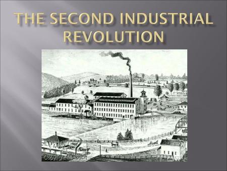 The Second Industrial Revolution