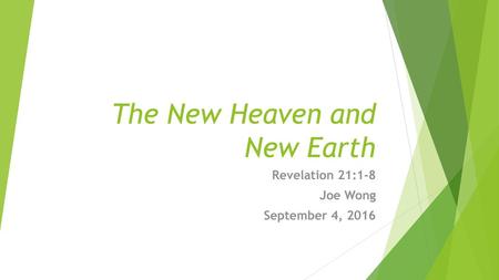 The New Heaven and New Earth