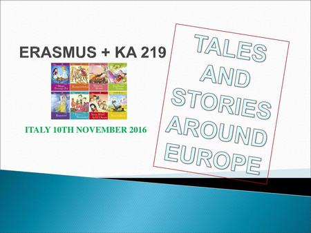 TALES AND STORIES AROUND EUROPE