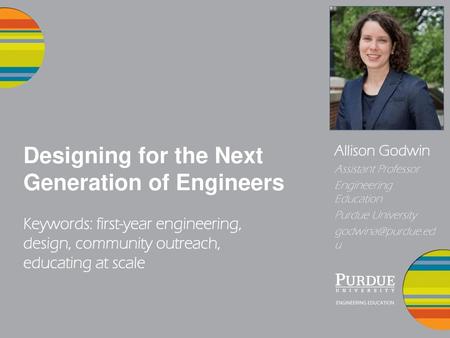 Designing for the Next Generation of Engineers