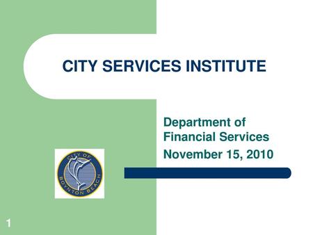 CITY SERVICES INSTITUTE