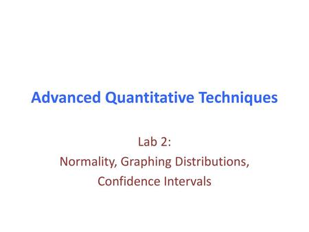 Advanced Quantitative Techniques