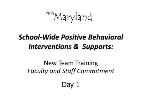 School-Wide Positive Behavioral Interventions & Supports: