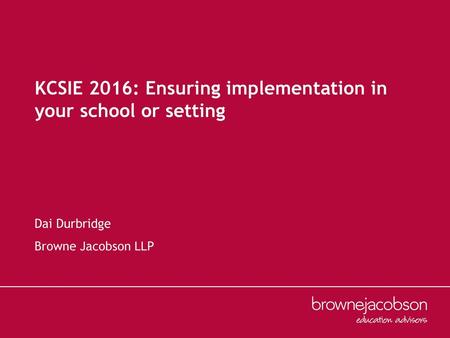 KCSIE 2016: Ensuring implementation in your school or setting