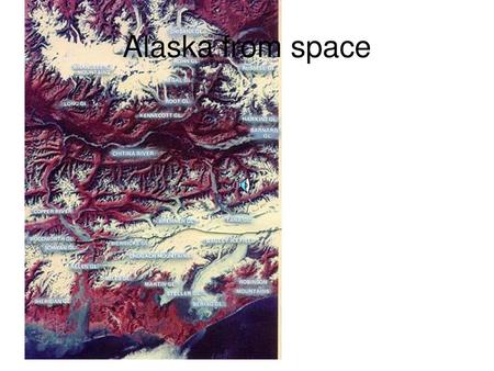 Alaska from space.