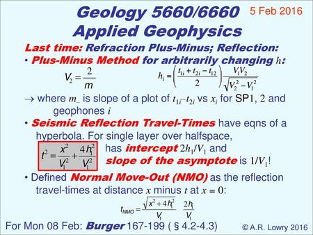 Geology 5660/6660 Applied Geophysics 5 Feb 2016