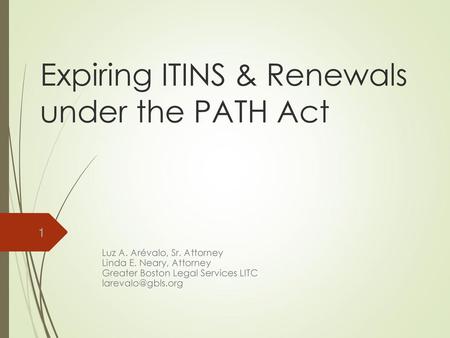 Expiring ITINS & Renewals under the PATH Act