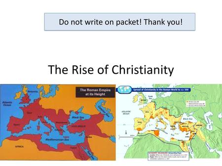 The Rise of Christianity