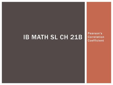 Pearson’s Correlation Coefficient