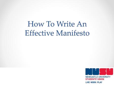 How To Write An Effective Manifesto