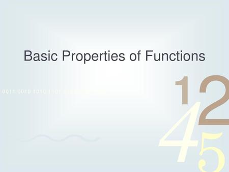 Basic Properties of Functions