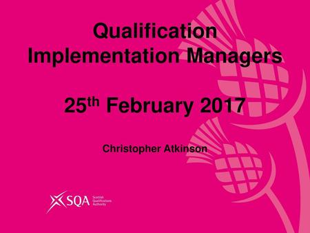 Qualification Implementation Managers