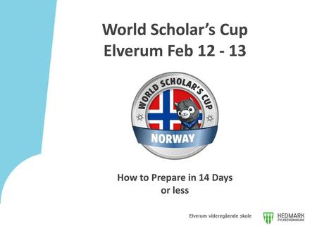 World Scholar’s Cup Elverum Feb