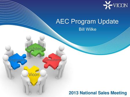 AEC Program Update Bill Wilke Architects Vicon