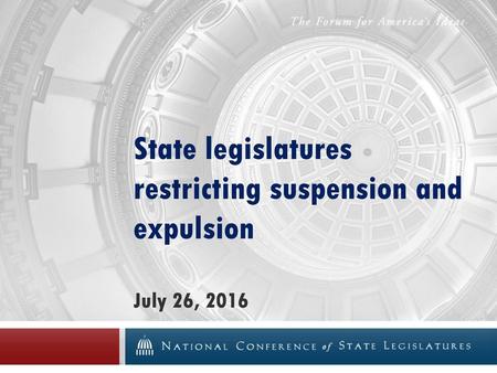 State legislatures restricting suspension and expulsion