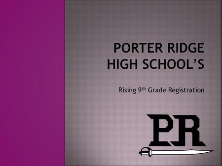 Porter Ridge High School’s