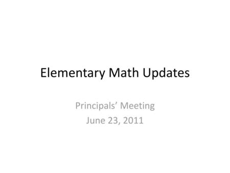 Elementary Math Updates