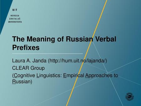 The Meaning of Russian Verbal Prefixes