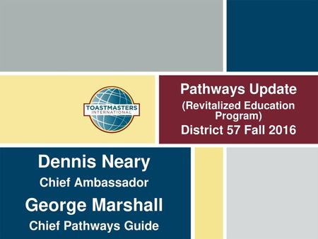 Pathways Update (Revitalized Education Program) District 57 Fall 2016