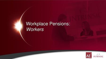 Workplace Pensions: Workers