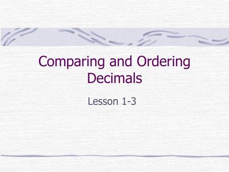 Comparing and Ordering Decimals