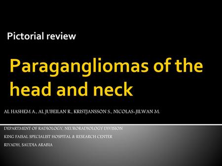 Paragangliomas of the head and neck