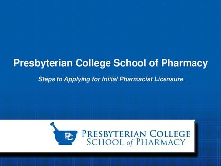 Presbyterian College School of Pharmacy