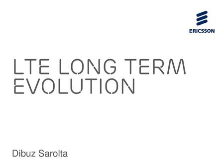 LTE Long Term Evolution