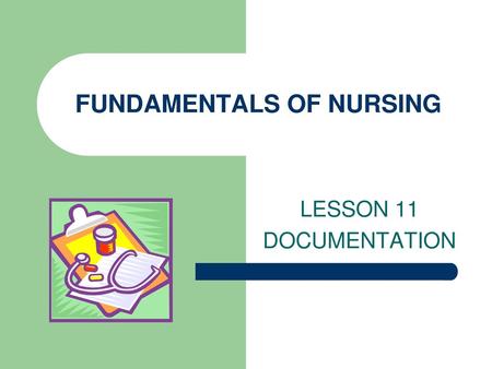 FUNDAMENTALS OF NURSING