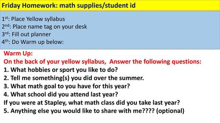 Friday Homework: math supplies/student id