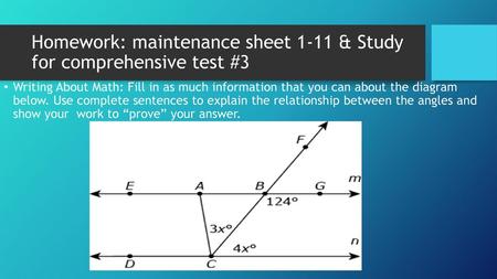 Homework: maintenance sheet 1-11 & Study for comprehensive test #3