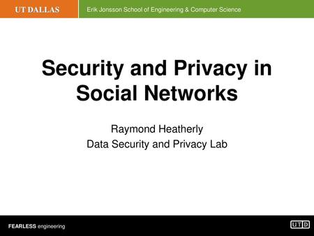 Security and Privacy in Social Networks