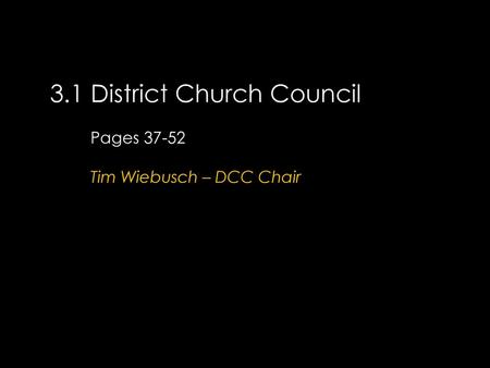 3.1 District Church Council