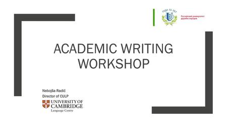 Academic Writing Workshop