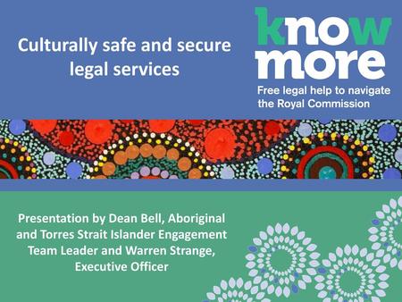 Culturally safe and secure legal services