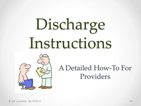 Discharge Instructions