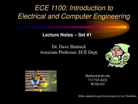 ECE 1100: Introduction to Electrical and Computer Engineering