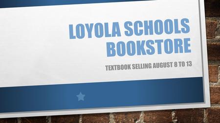 Loyola schools bookstore