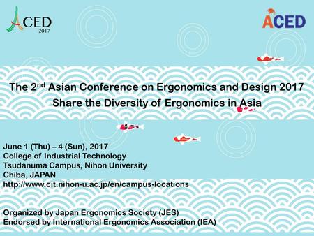 Share the Diversity of Ergonomics in Asia