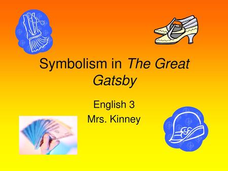 Symbolism in The Great Gatsby