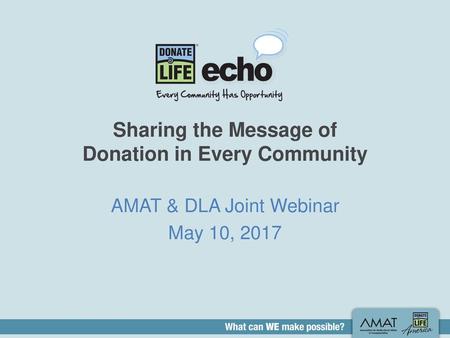 Sharing the Message of Donation in Every Community