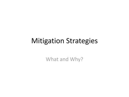 Mitigation Strategies