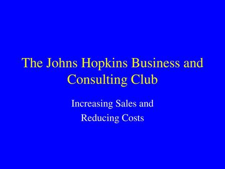 The Johns Hopkins Business and Consulting Club