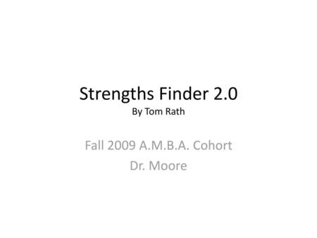 Strengths Finder 2.0 By Tom Rath