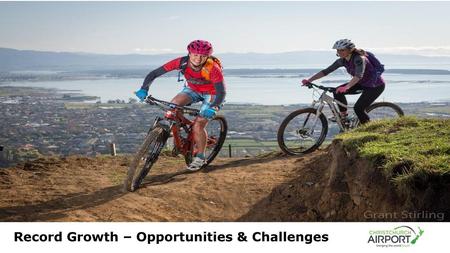 Record Growth – Opportunities & Challenges