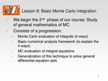 Lesson 8: Basic Monte Carlo integration