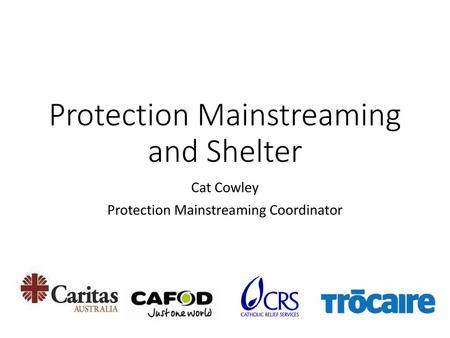 Protection Mainstreaming and Shelter