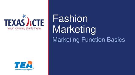 Fashion Marketing Marketing Function Basics.