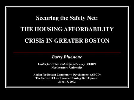 Barry Bluestone Center for Urban and Regional Policy (CURP)