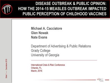 DISEASE OUTBREAK & PUBLIC OPINION: